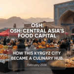 7 причин, почему Ош — гастрономическая столица Оша